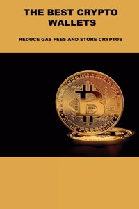 The Best Crypto Wallets
