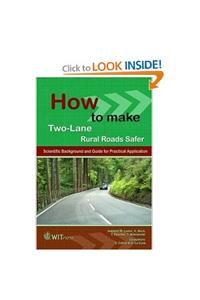 How to Make Two-Lane Rural Roads Safer