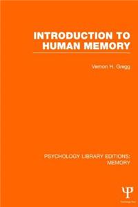 Introduction to Human Memory (Ple: Memory)