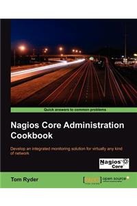 Nagios Core Administrators Cookbook