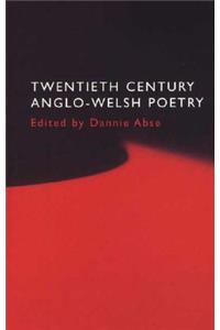 Twentieth Century Anglo-Welsh Poetry