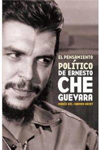 El Pensamiento Político de Ernesto Che Guevara