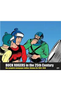 Buck Rogers in the 25th Century, Volume Six: The Complete Newspaper Dailies: 1936-1938