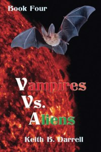 Vampires vs. Aliens, Book Four