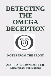 Detecting The Omega Deception