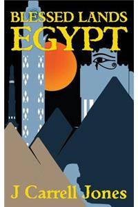 Blessed Lands Egypt