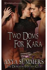 Two Doms for Kara