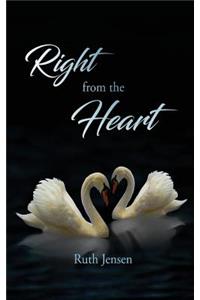 Right from the Heart