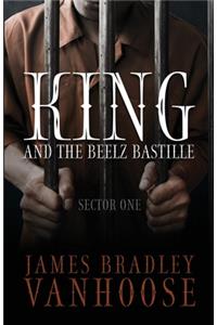 King and the Beelz Bastille