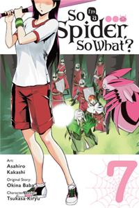 So I'm a Spider, So What?, Vol. 7 (manga): Volume 7