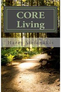 Core Living: 8 Choices for Living Well