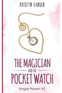 Magician and the Pocket Watch