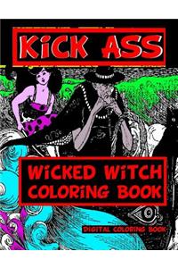 Kick Ass Wicked Witch Coloring Book