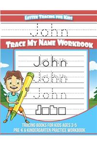 John Letter Tracing for Kids Trace my Name Workbook