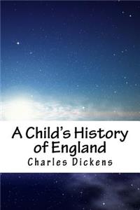 A Child's History of England