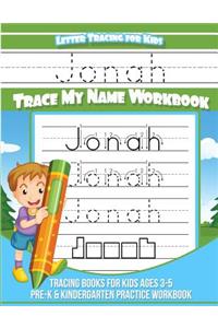 Jonah Letter Tracing for Kids Trace my Name Workbook