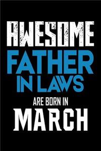 Awesome Father in Laws Are Born In March