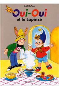 Oui-Oui Et Le Lapinze