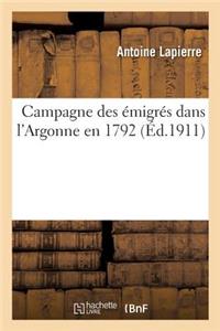 Campagne Des Émigrés Dans l'Argonne En 1792