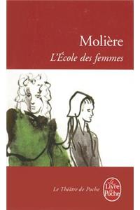 L'ecole Des Femmes