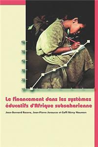 Financement Dans Les Systemes Educatifs D'Afrique Subsaharienne