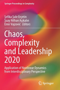 Chaos, Complexity and Leadership 2020