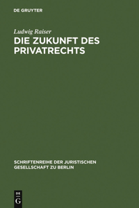 Zukunft des Privatrechts