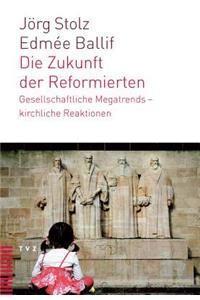 Die Zukunft Der Reformierten