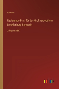 Regierungs-Blatt für das Großherzogthum Mecklenburg-Schwerin