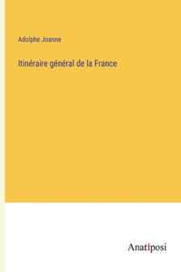 Itinéraire général de la France