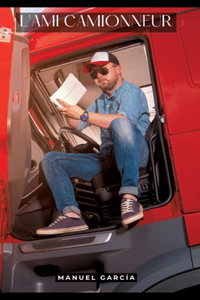L'ami camionneur