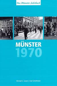 Munster 1970 - Munster VOR 50 Jahren