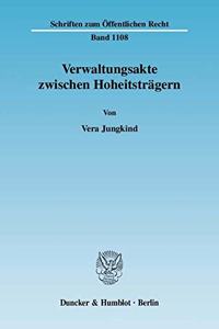 Verwaltungsakte Zwischen Hoheitstragern