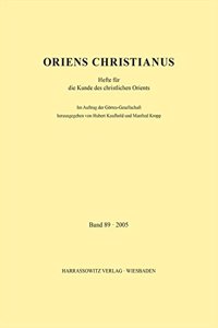 Oriens Christianus 89 (2005)