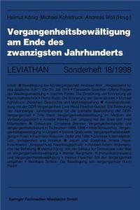 Vergangenheitsbewältigung am Ende des zwanzigsten Jahrhunderts