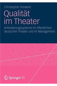 Qualität Im Theater