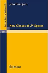 New Classes of Lp-Spaces
