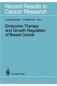 Endocrine Therapy and Growth Regulation of Breast Cancer