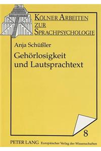 Gehoerlosigkeit und Lautsprachtext