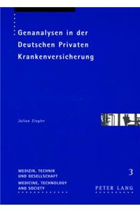 Genanalysen in Der Deutschen Privaten Krankenversicherung
