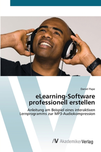 eLearning-Software professionell erstellen