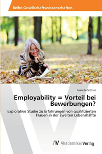 Employability = Vorteil bei Bewerbungen?