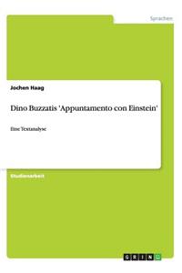 Dino Buzzatis 'Appuntamento con Einstein'