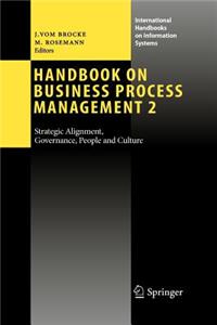 Handbook on Business Process Management 2