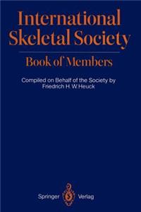 International Skeletal Society Book of Members