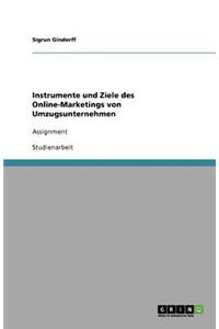 Instrumente und Ziele des Online-Marketings von Umzugsunternehmen