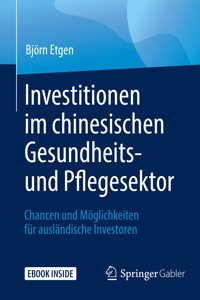 Investitionen Im Chinesischen Gesundheits- Und Pflegesektor