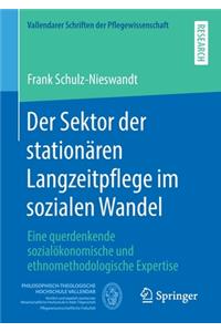 Der Sektor Der Stationären Langzeitpflege Im Sozialen Wandel