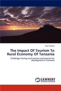 Impact of Tourism to Rural Economy of Tanzania