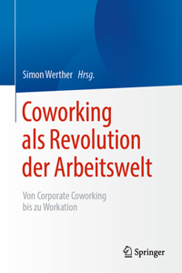 Coworking ALS Revolution Der Arbeitswelt